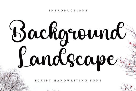 Background Landscape Font Review