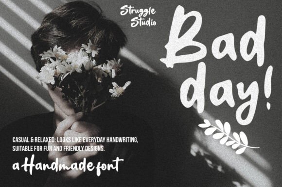 Bad Day Font for Campaign Clarity and Creative Flow