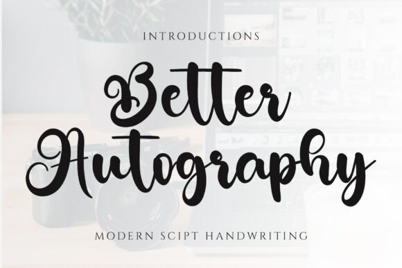 Better Autography: A Script Font for Elegant Editorial Design