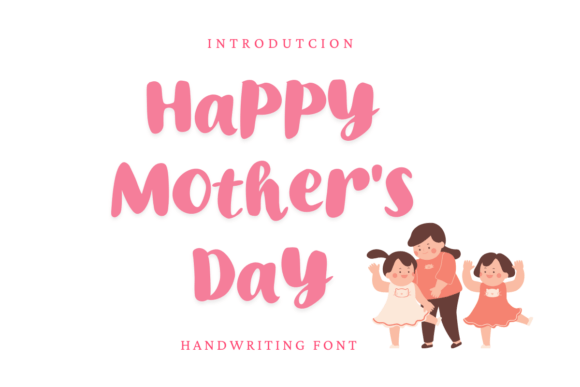 Happy Mother Day Font for Branding Projects