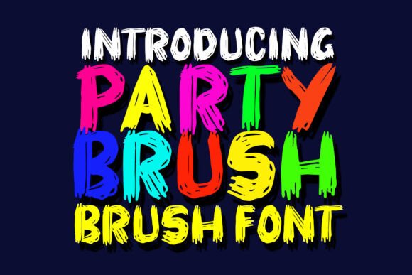 Party Brush: A Stylish Font for Dynamic Campaigns