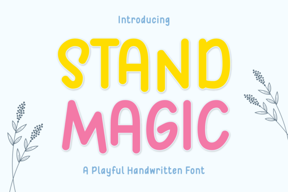 Stand Magic Font for Engaging Digital Campaigns