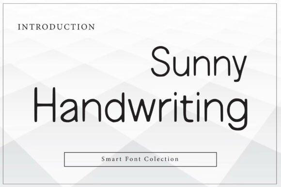 Sunny Handwriting: A Versatile Sans Serif Font for Crafters